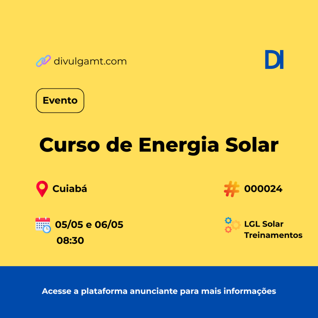 Aprenda tudo sobre energia solar em treinamento exclusivo em Cuiabá [000024]