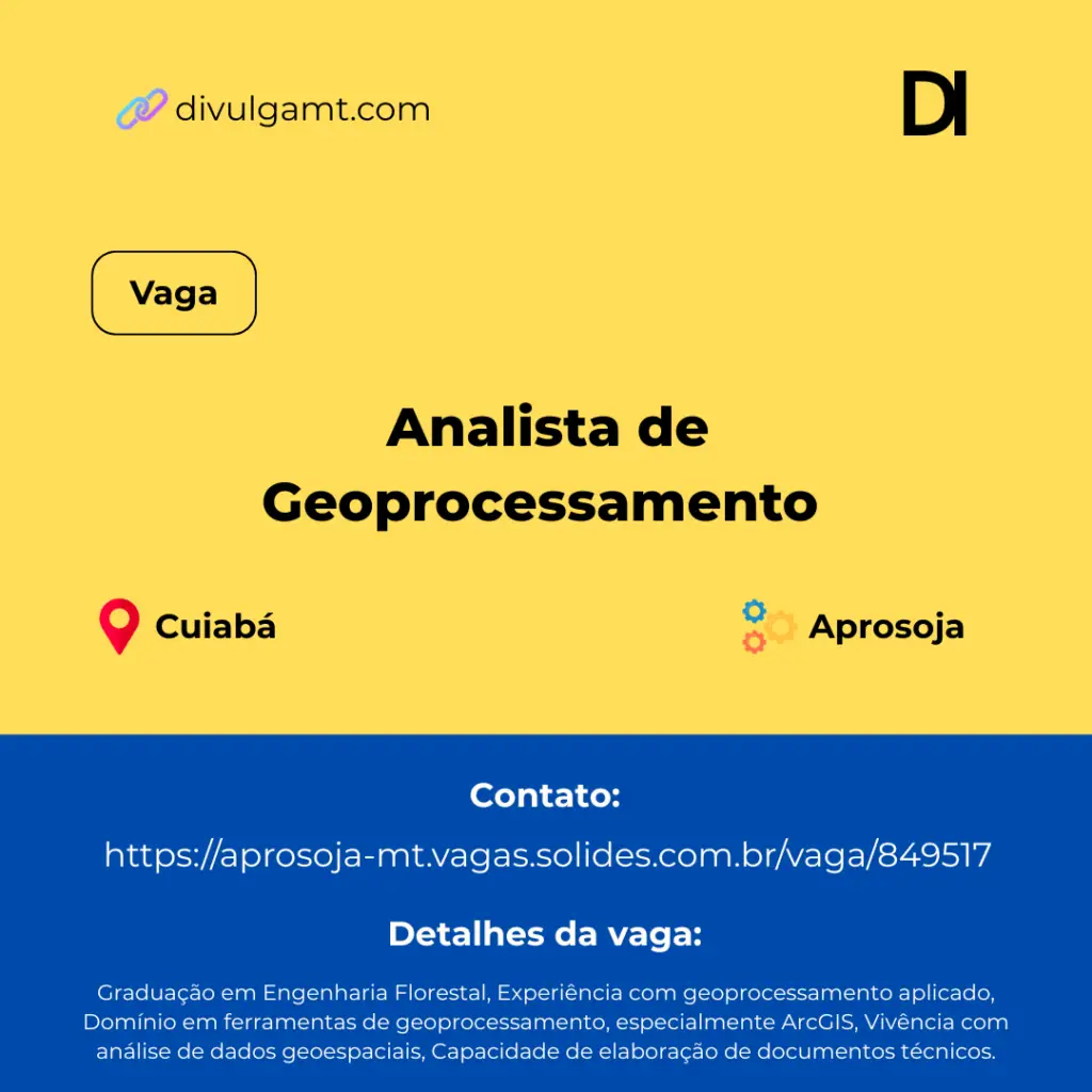 Vaga de Analista de Geoprocessamento em Cuiabá na Aprosoja