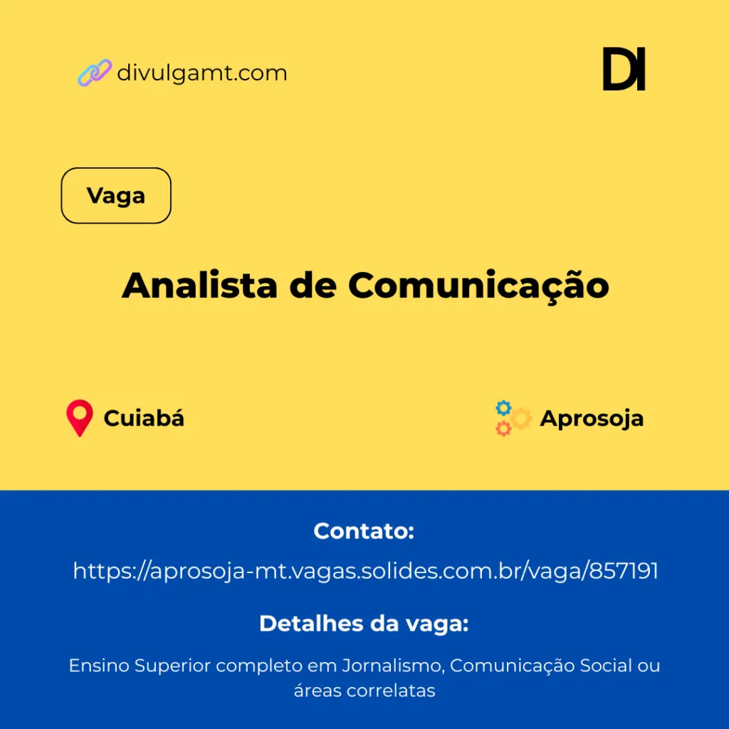 Oportunidade em Cuiabá: Analista de Comunicação na Aprosoja