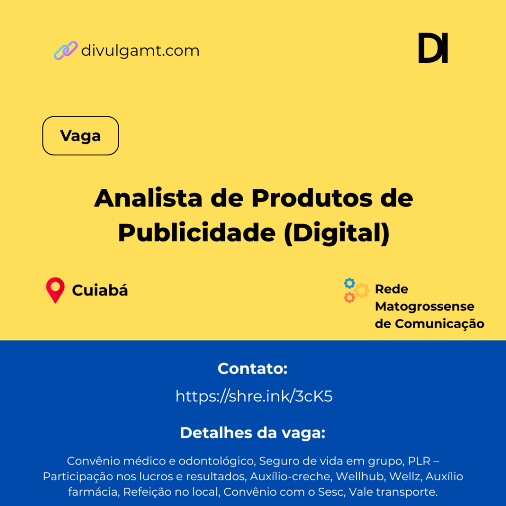 Vaga de Analista de Produtos de Publicidade (Digital) em Cuiabá na Rede Matogrossense de Comunicação