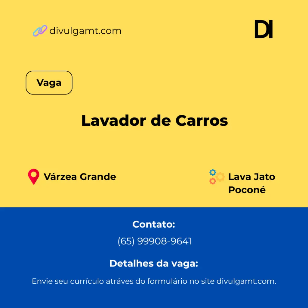 Vaga de Lavador de Carros no Lava Jato Poconé em Várzea Grande