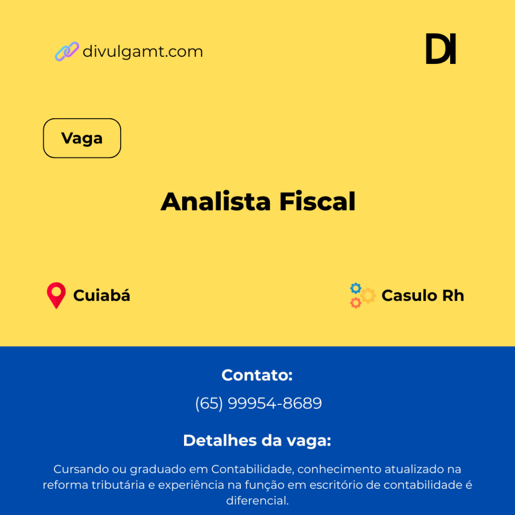 Casulo RH Seleciona Analista Fiscal em Cuiabá