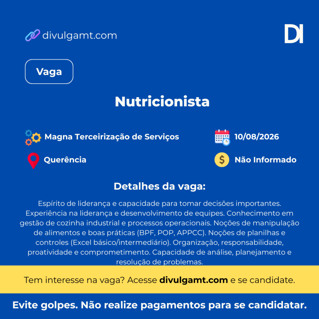 Oportunidade para Nutricionista na Magna Terceirização em Querência – MT