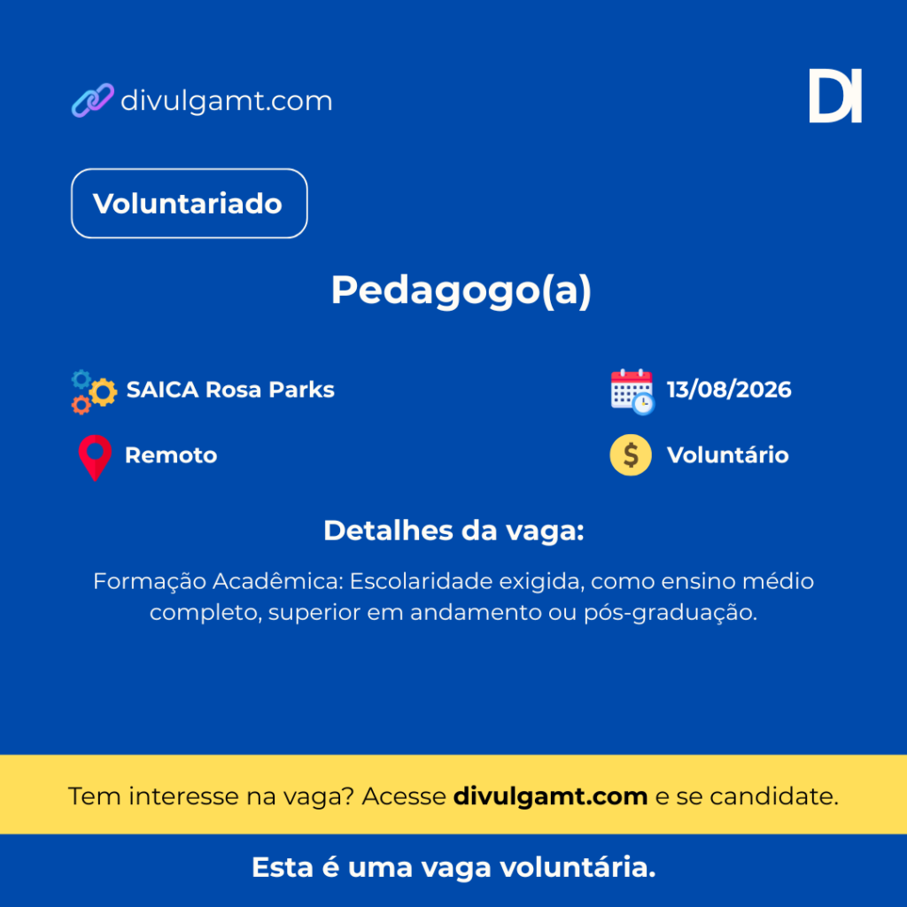 Vaga Voluntária para Pedagogo(a) no projeto SAICA Rosa Parks
